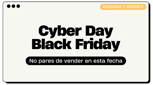 Soporte Cyber Day | Black Friday