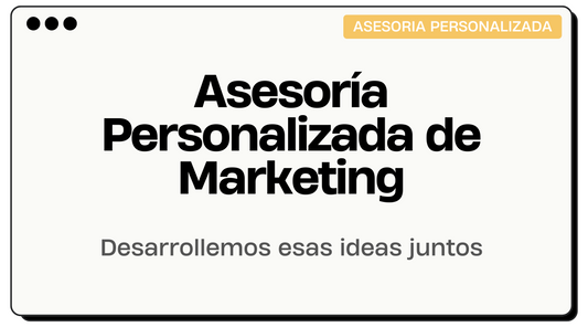 Asesoría Personalizada de Marketing