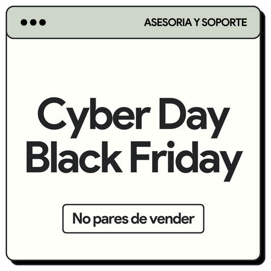 Soporte Cyber Day | Black Friday